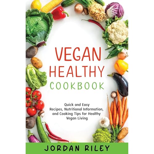Vegan Healthy Living Cookbook