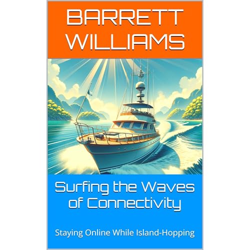 Surfing the Waves of Connectivity by Barrett Williams