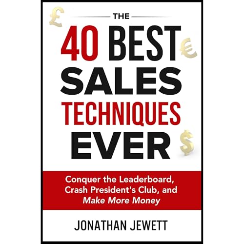 The 40 Best Sales Techniques Ever