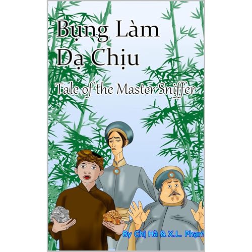 Bung Lam Da Chiu: Tale of the Master Sniffer