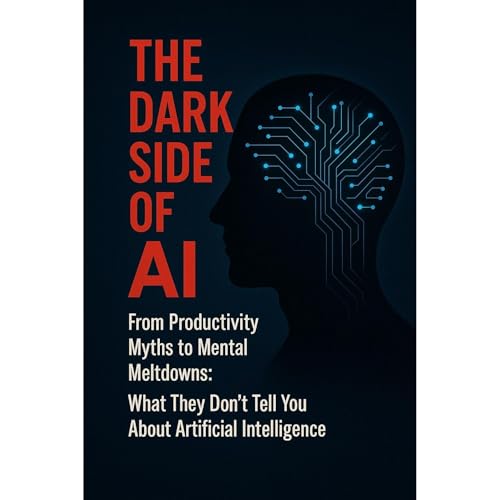 The Dark Side of AI: From Productivity Myths to Mental Meltdowns