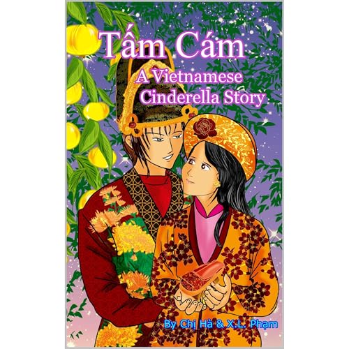 Tam Cam: A Vietnamese Cinderella Story