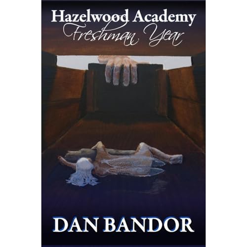 Hazelwood Academy by Dan Bandor