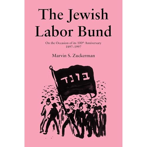 The Jewish Labor Bund