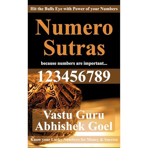 Numero Sutras by Vastu Consultant Abhishek Goel