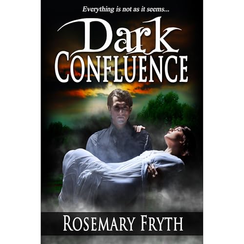 Dark Confluence by Rosemary Fryth