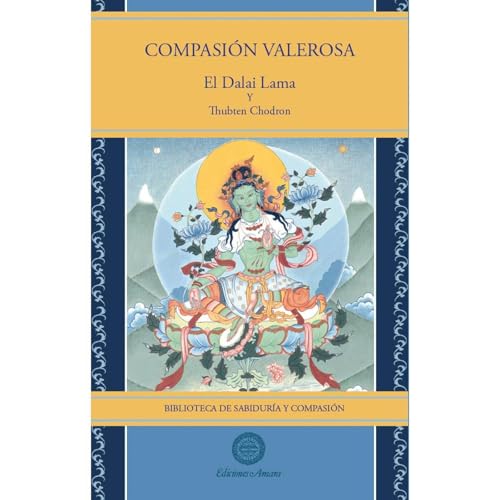 COMPASION VALEROSA by DALAI LAMA