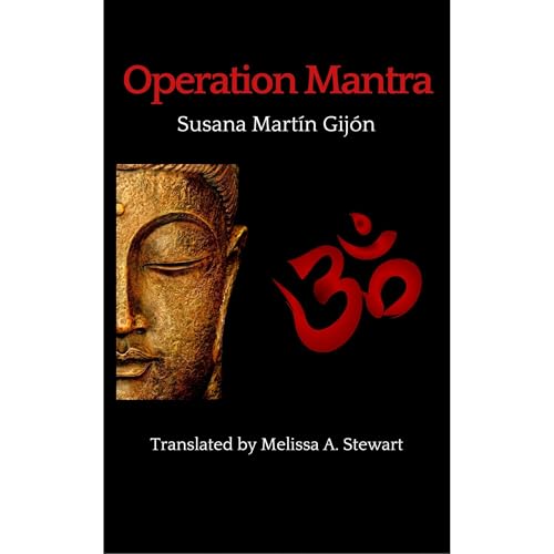 Operation Mantra by Susana Martín Gijón