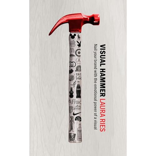 Visual Hammer by Laura Ries