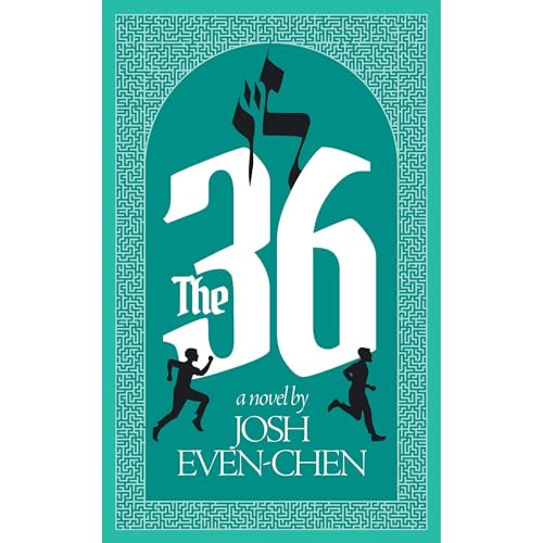 The 36 by Josh Even-chen