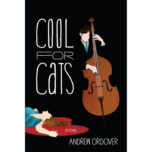 Cool for Cats by Andrew Ordover