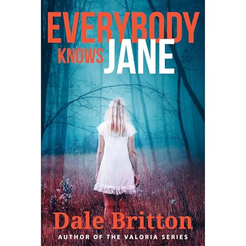 Everybody Knows Jane by Dale Britton