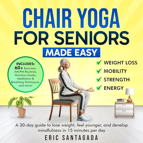 Chair Yoga for Seniors Made Easy