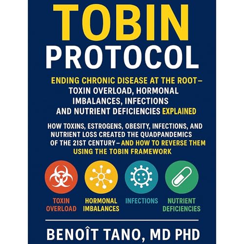 THE TOBIN PROTOCOL by BENOIT TANO MD PHD
