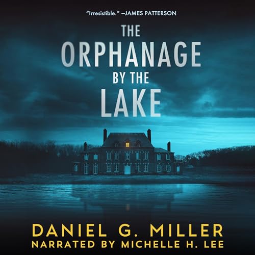 The Orphanage by the Lake