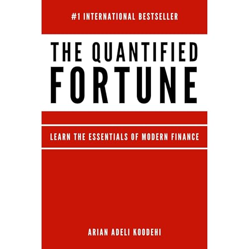 The Quantified Fortune by Arian Adeli Koodehi