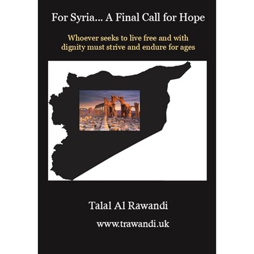 For Syria... A Final Call for Hope
