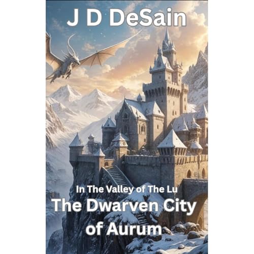 The Dwarven City of Aurum