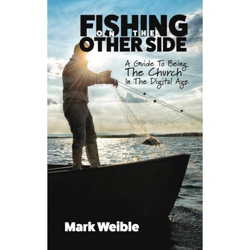 Fishing On The Other Side by Mark Weible