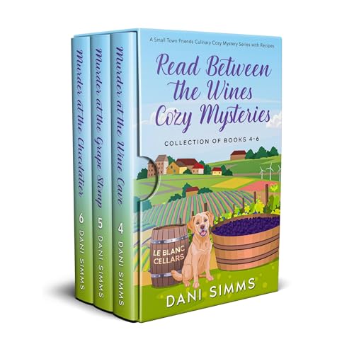 Read Between the Wines Cozy Mysteries Collection of Books 4-6