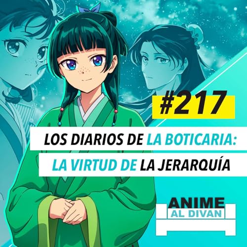 217 | Los Diarios de la Boticaria - La virtud de la jerarquía by Unknown