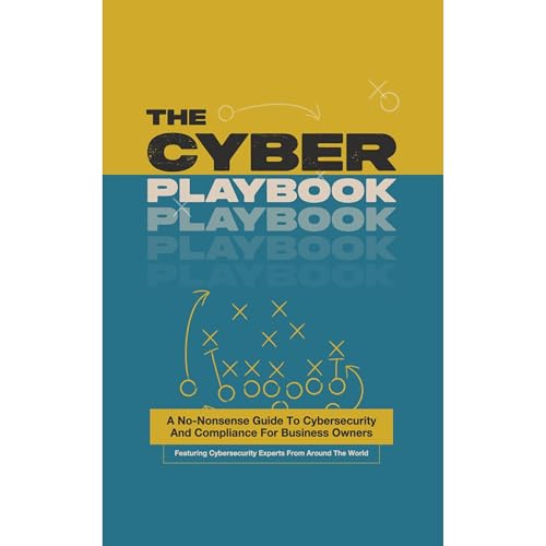 The Cyber Playbook by Cybersecurity Experts