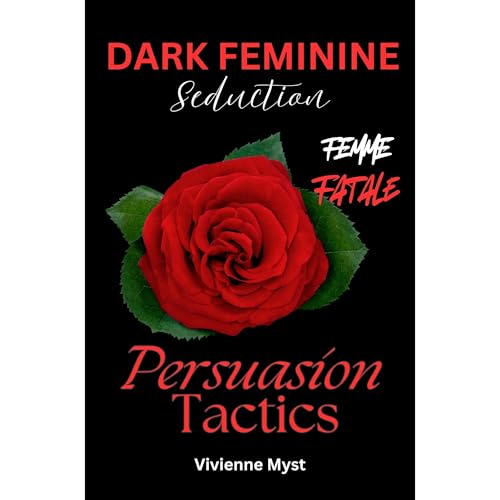 Dark Feminine Seduction by Vivienne Myst