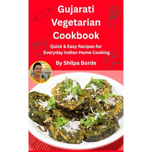 Gujarati Vegetarian Cookbook
