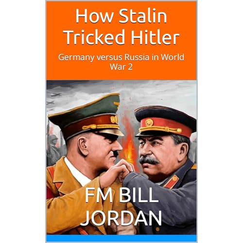 How Stalin Tricked Hitler