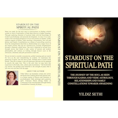 Stardust on the Spiritual Path: by Ms Yildiz Sethi