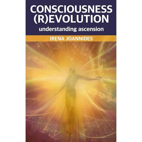 Consciousness (R)Evolution by Irena Joannides