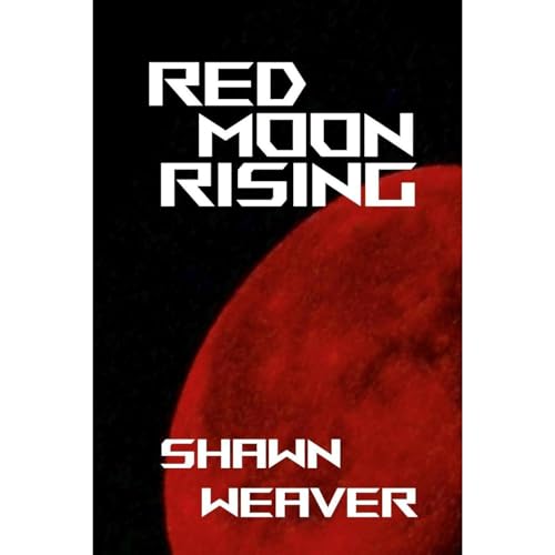 RED MOON RISING