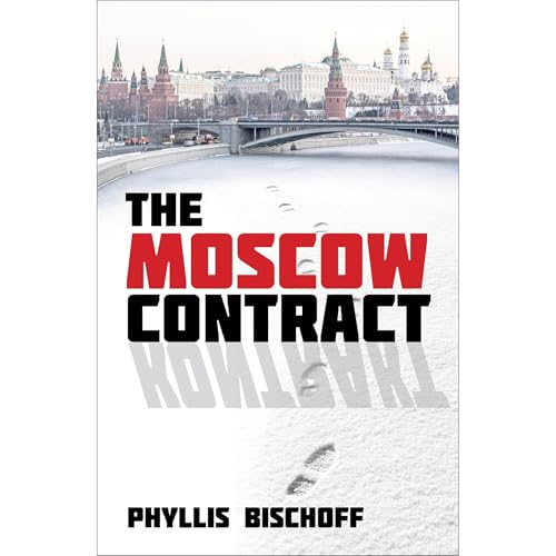 The Moscow Contract by Phyllis Bischoff
