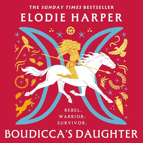 Boudicca's Daughter by Elodie Harper