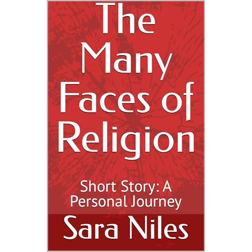 The Many Faces of Religion by Sara Niles