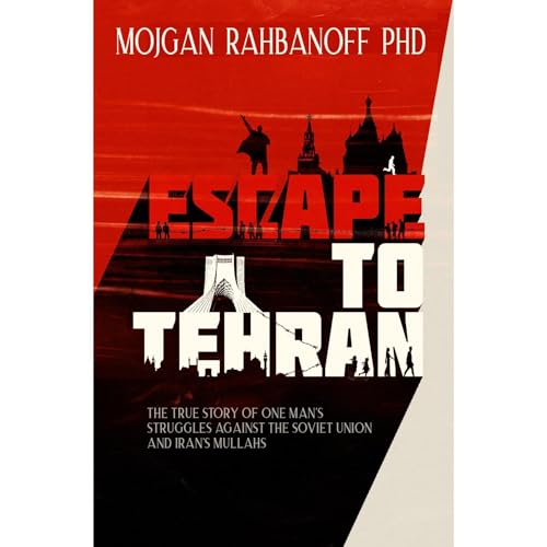ESCAPE TO TEHRAN