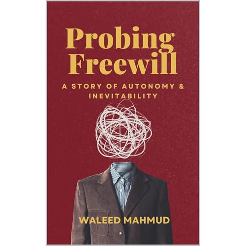 Probing Freewill