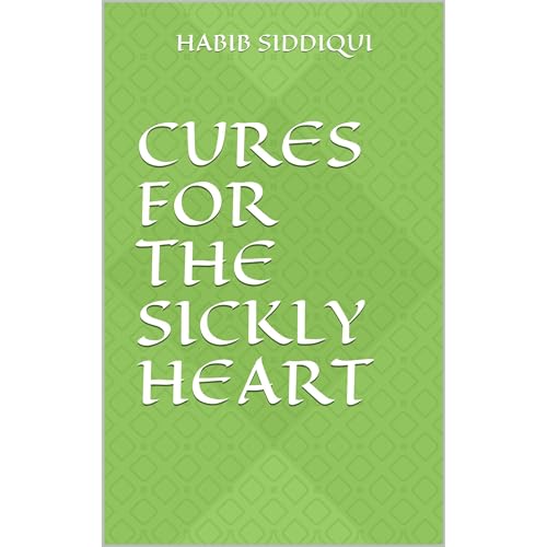 Cures for the Sickly Heart