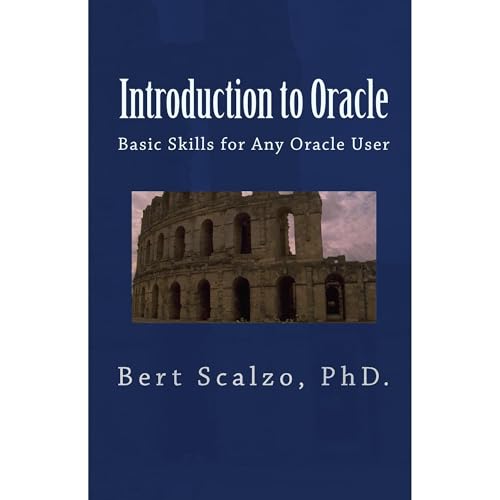 Introduction to Oracle: Basic Skills for Any Oracle User