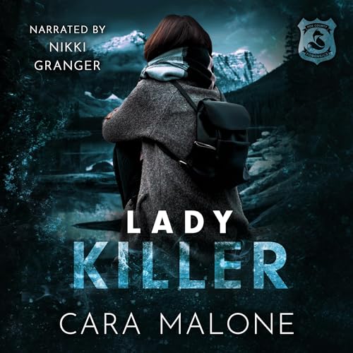 Lady Killer by Cara Malone