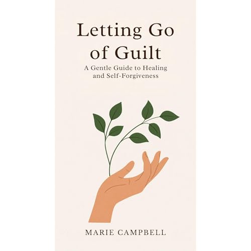 Letting Go of Guilt