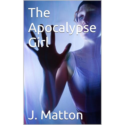 The Apocalypse Girl