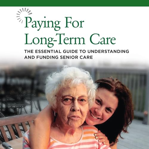 Paying for Long-Term Care