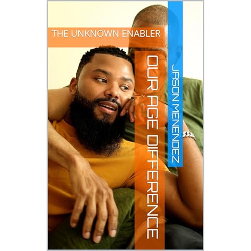 Our Age Difference by Jason Menendez