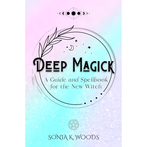 Deep Magick by Sonia Woods