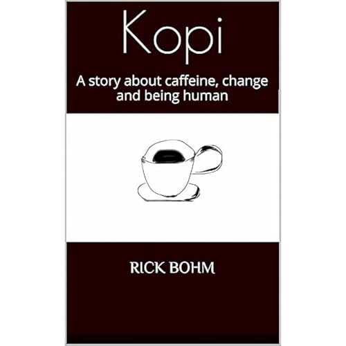 Kopi by Rick Bohm