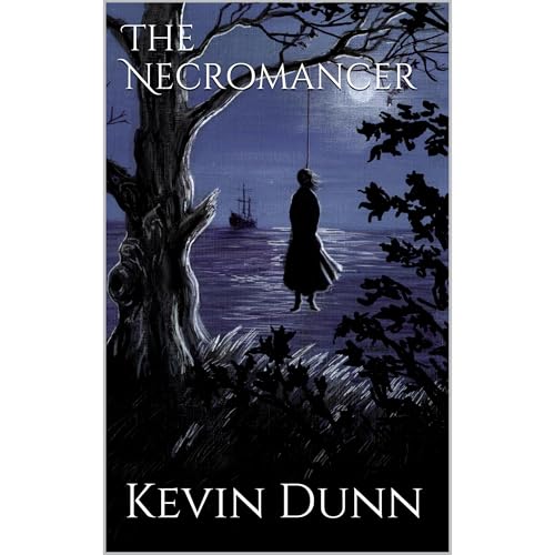 The Necromancer by Kevin Dunn