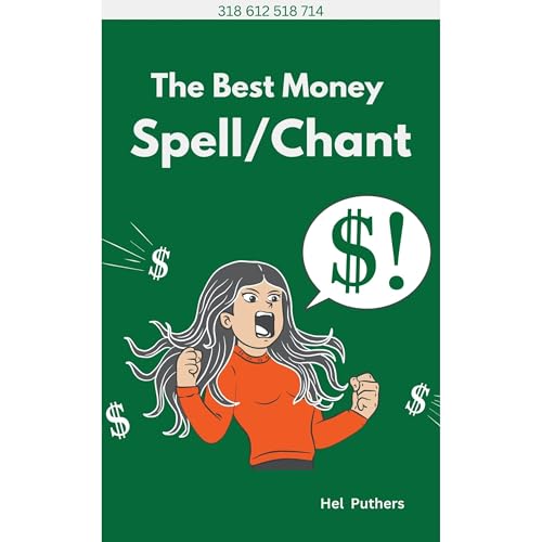 The Best Money Spell (Chant) by Hel Puthers