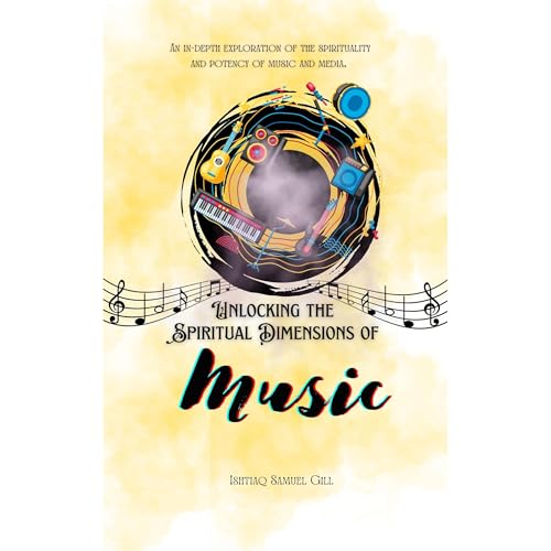 Unlocking the Spiritual Dimensions of Music