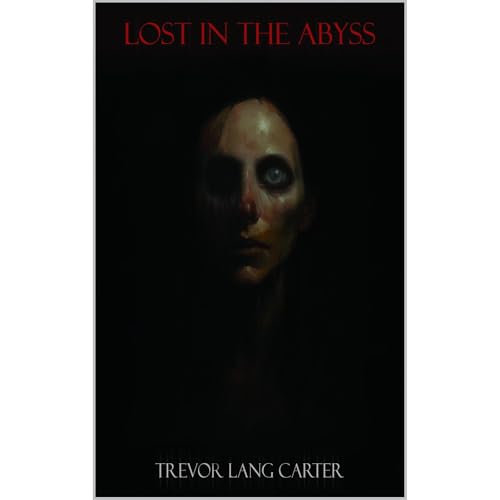Lost in the Abyss by Trevor Carter